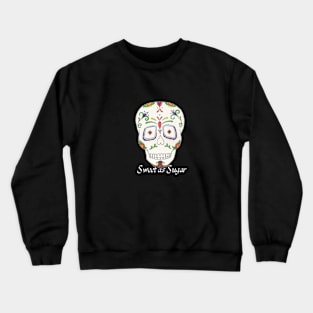 Sweet as Sugar Crewneck Sweatshirt